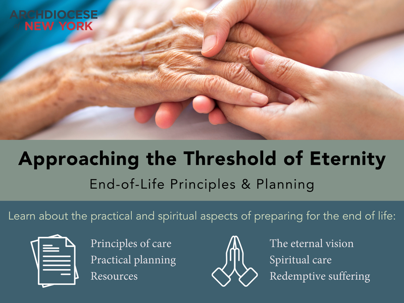 Approaching the Threshold of Eternity: End-of-Life Principles & Planning