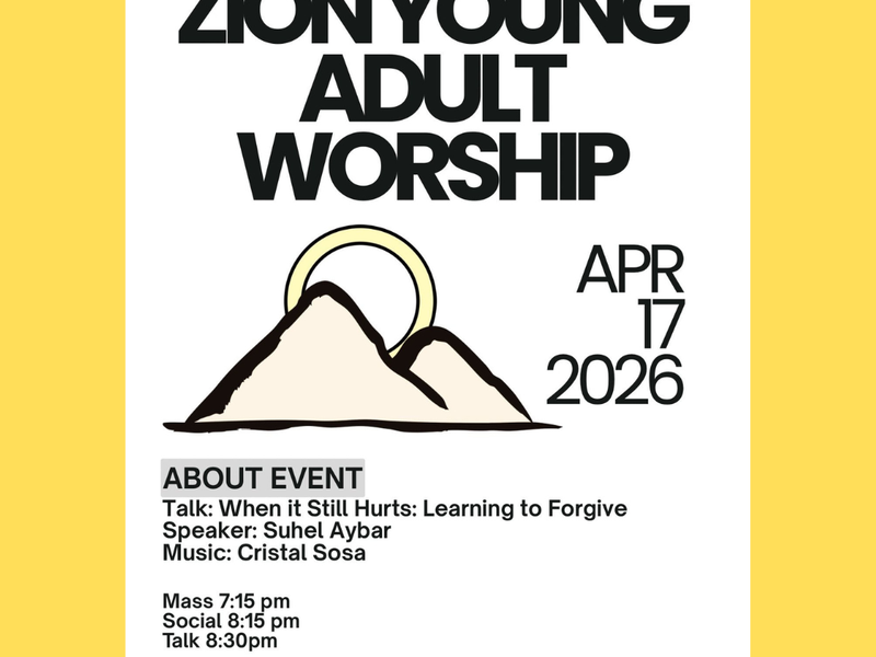 Zion Young Adult Worship - When it Still Hurts: Learning to Forgive