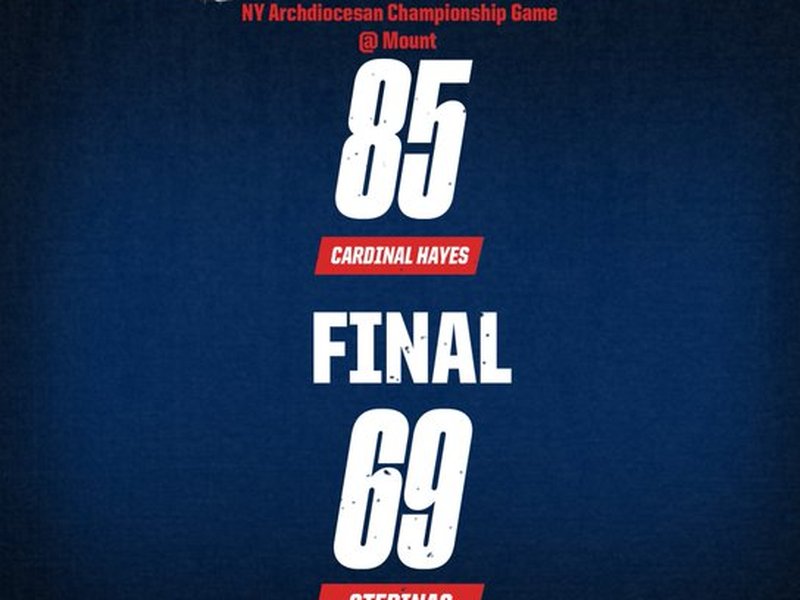 Cardinal Hayes Downs Stepinac 85-69 to Claim Archdiocesan Title​