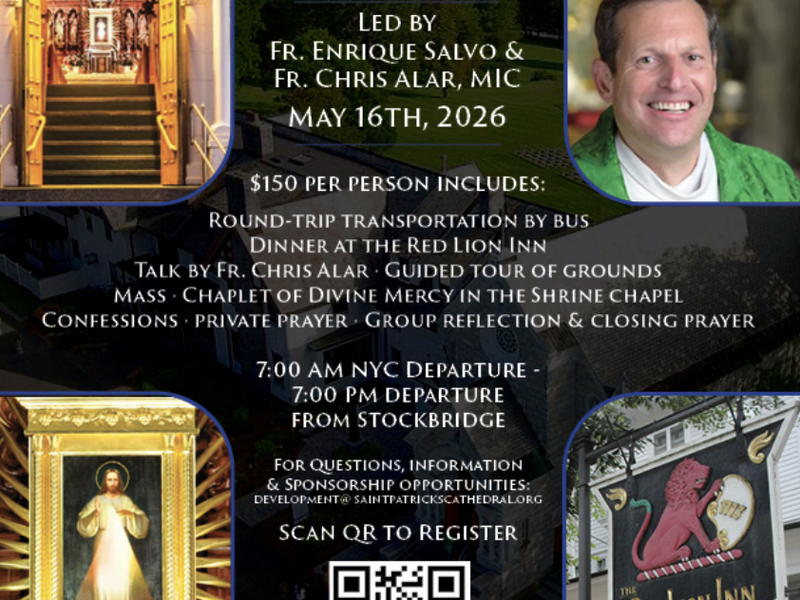 St. Patrick's Cathedral - Pilgrimage to National Shrine of the Divine Mercy