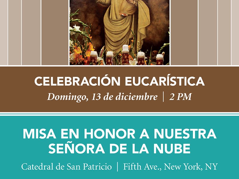 Our Lady of Nube Mass | Misa en honor a Nuestra Señora de la Nube