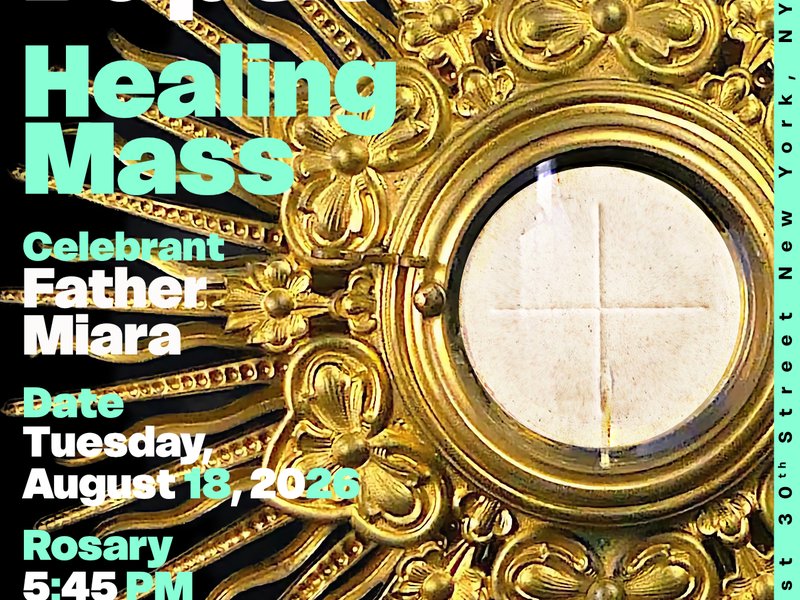 Christ-in-the-City - Charismatic Healing Mass at St. John the Baptist Catholic Church NYC