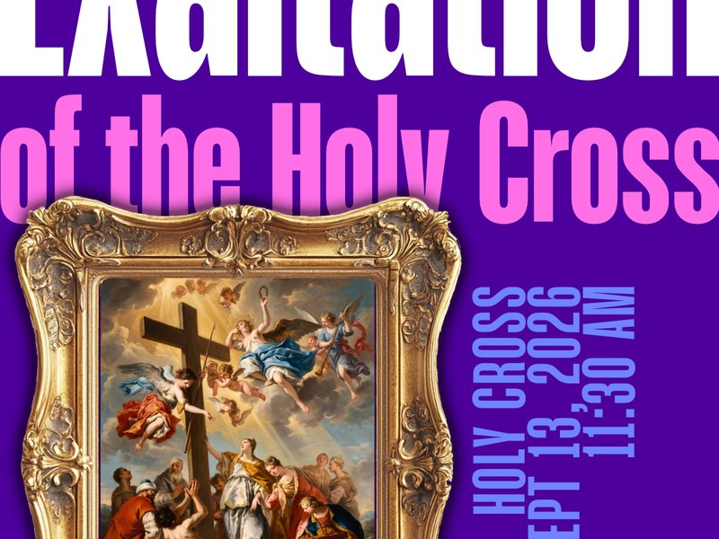 Christ-in-the-City - Exaltation of the Holy Cross at Holy Cross Catholic Church NYC