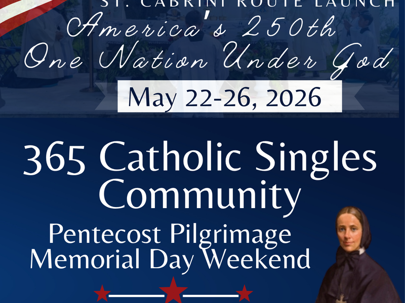 Singles Journey Together: St. Cabrini Eucharistic