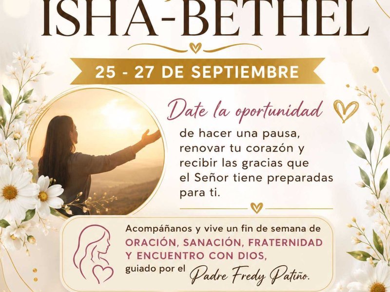 3 Day Retreat for Women ISHA-BETHEL (Spanish Retreat)