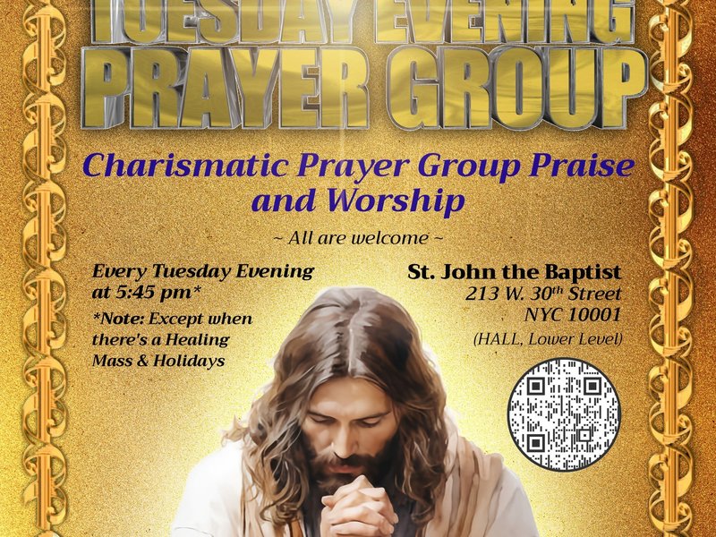 Christ-in-the-City - Charismatic Prayer Group Praise and Worship at St. John the Baptist NYC