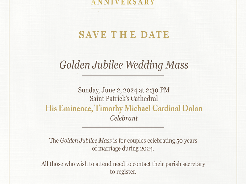 Cardinal Dolan Invites Married Couples to the Golden Jubilee Mass