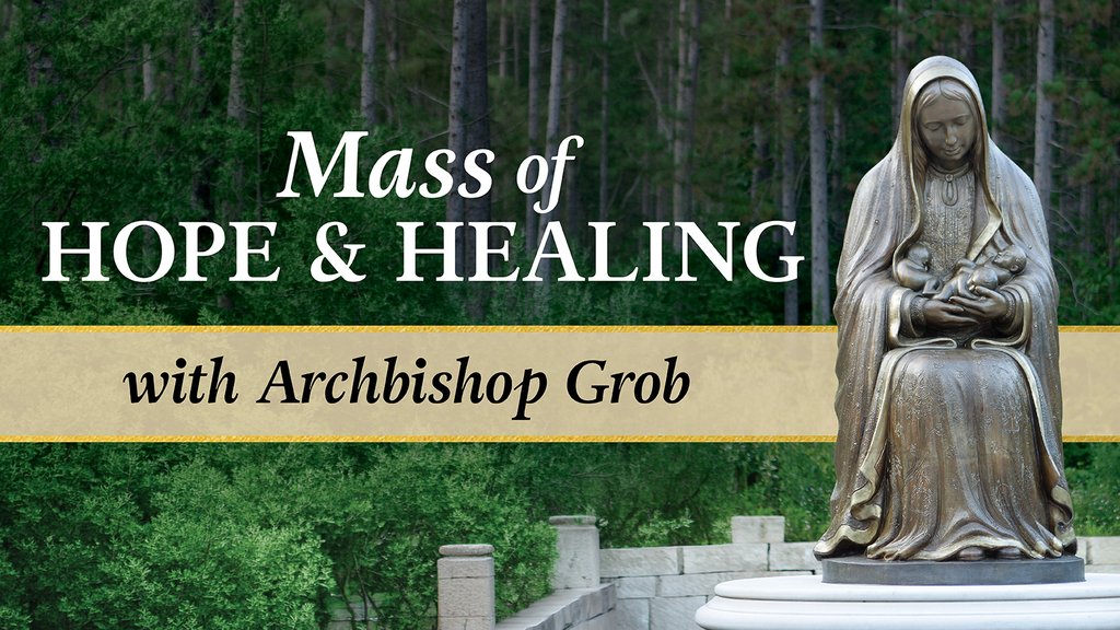 Mass of Hope and Healing 2026