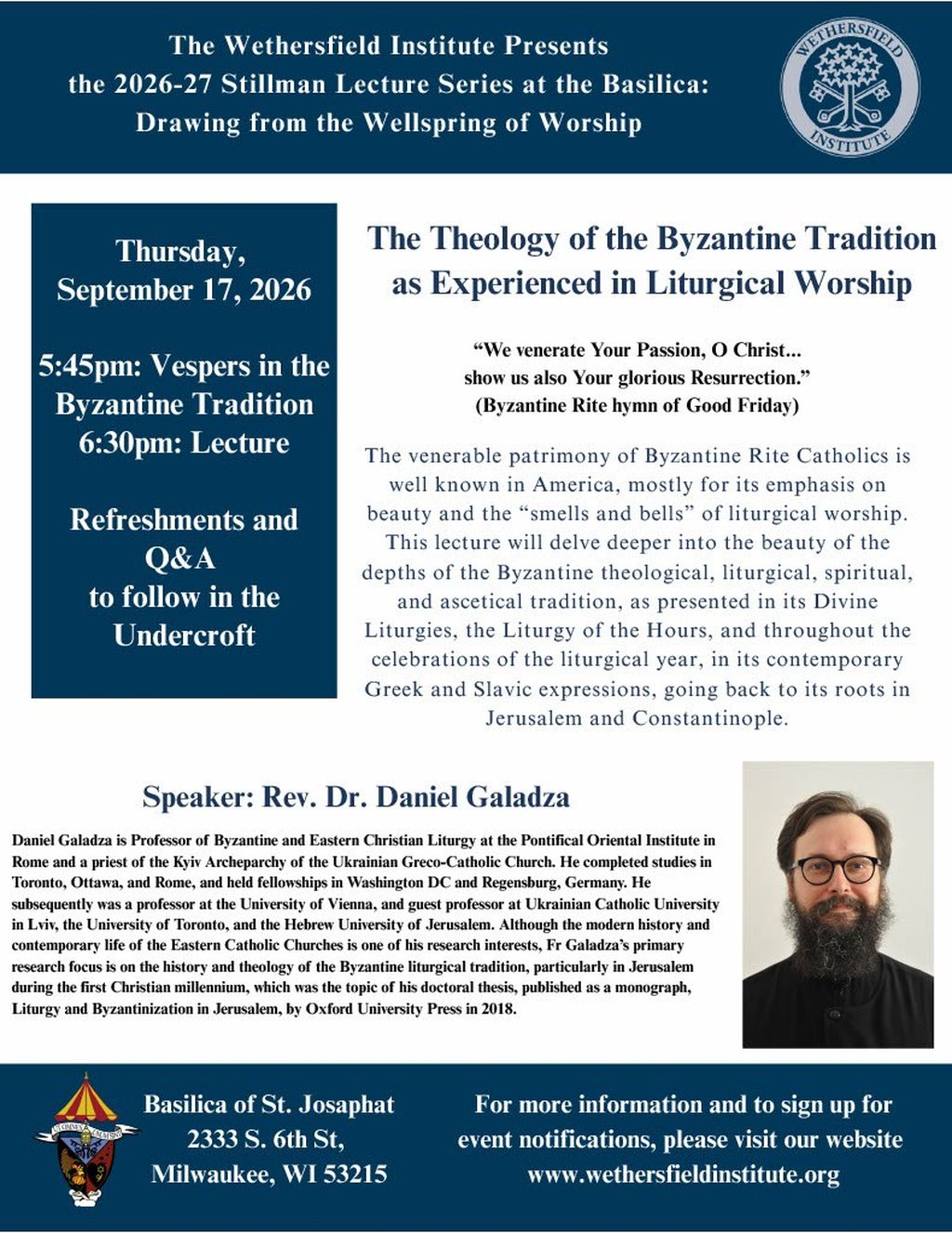 Wethersfield Institute Lecture: Theology of the Byzantine Tradition as Experience in Liturgical Worship