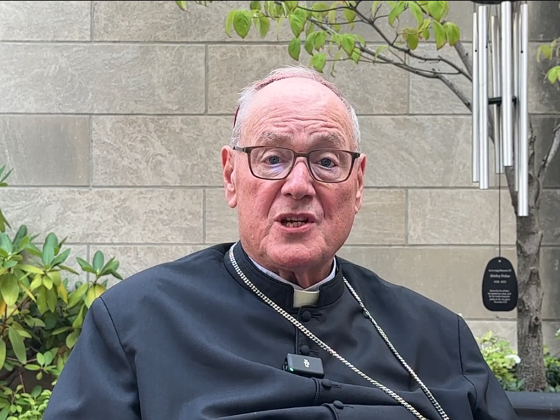 A Word from Cardinal Dolan: Pray, Hope, and Don't Worry