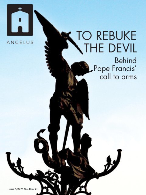 Angelus news june 7 2019 vol 4 no 21