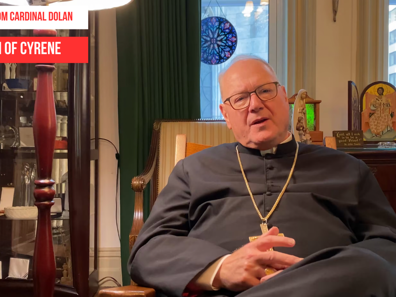 A Word from Cardinal Dolan: Simon of Cyrene