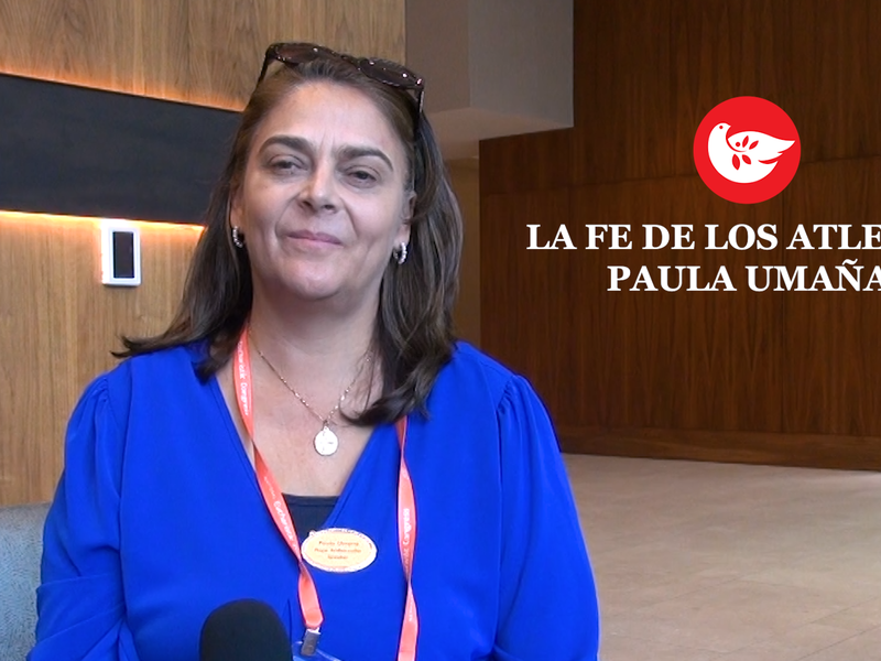 La fe de los atletas: Paula Umaña | The Faith of Athletes: Paula Umaña