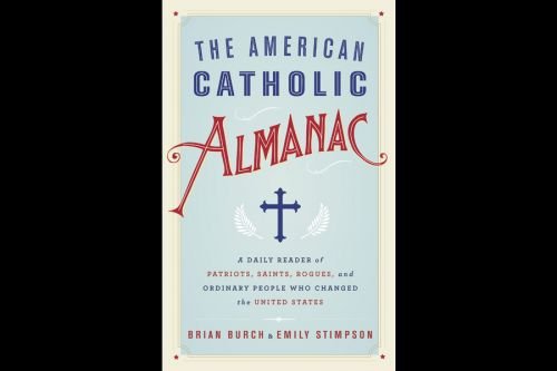 Authors of new almanac hope to save America's Catholic heritage
