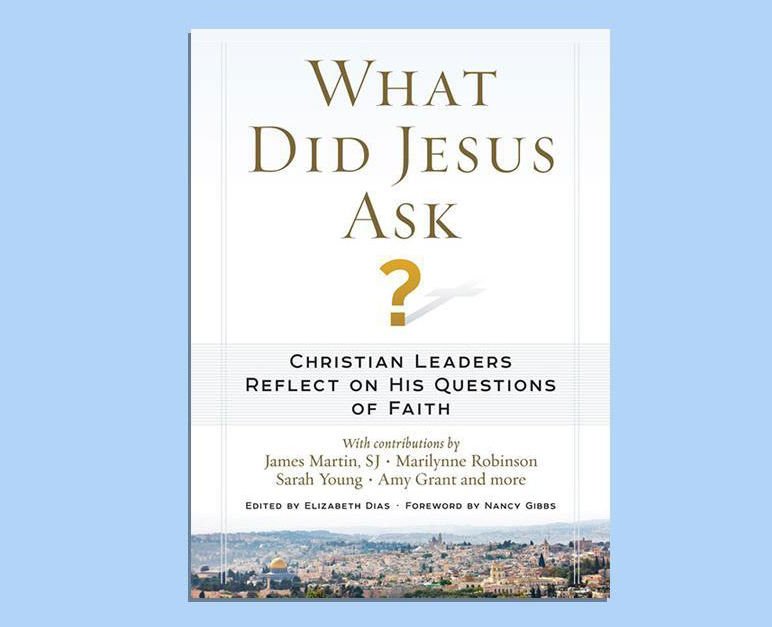 What Did Jesus Ask?