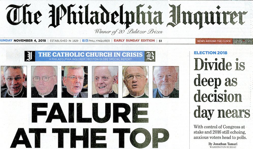 This is the front page of the Nov. 4 issue of The Philadelphia Inquirer. The Inquirer and Boston Globe newspapers teamed up for an article published in both daily papers Nov. 4 that examined ways it said the U.S. bishops have failed to police themselves even since their 2002 gathering in Dallas about clergy sex abuse when they "promised that the church's days of concealment and inaction were over." (CNS)