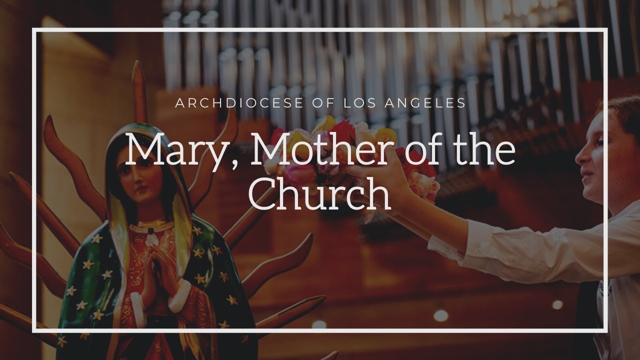 Mary, Mother of the Church