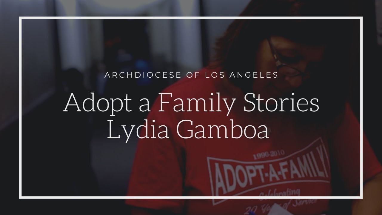 Adopt a Family Stories I Lydia Gamboa