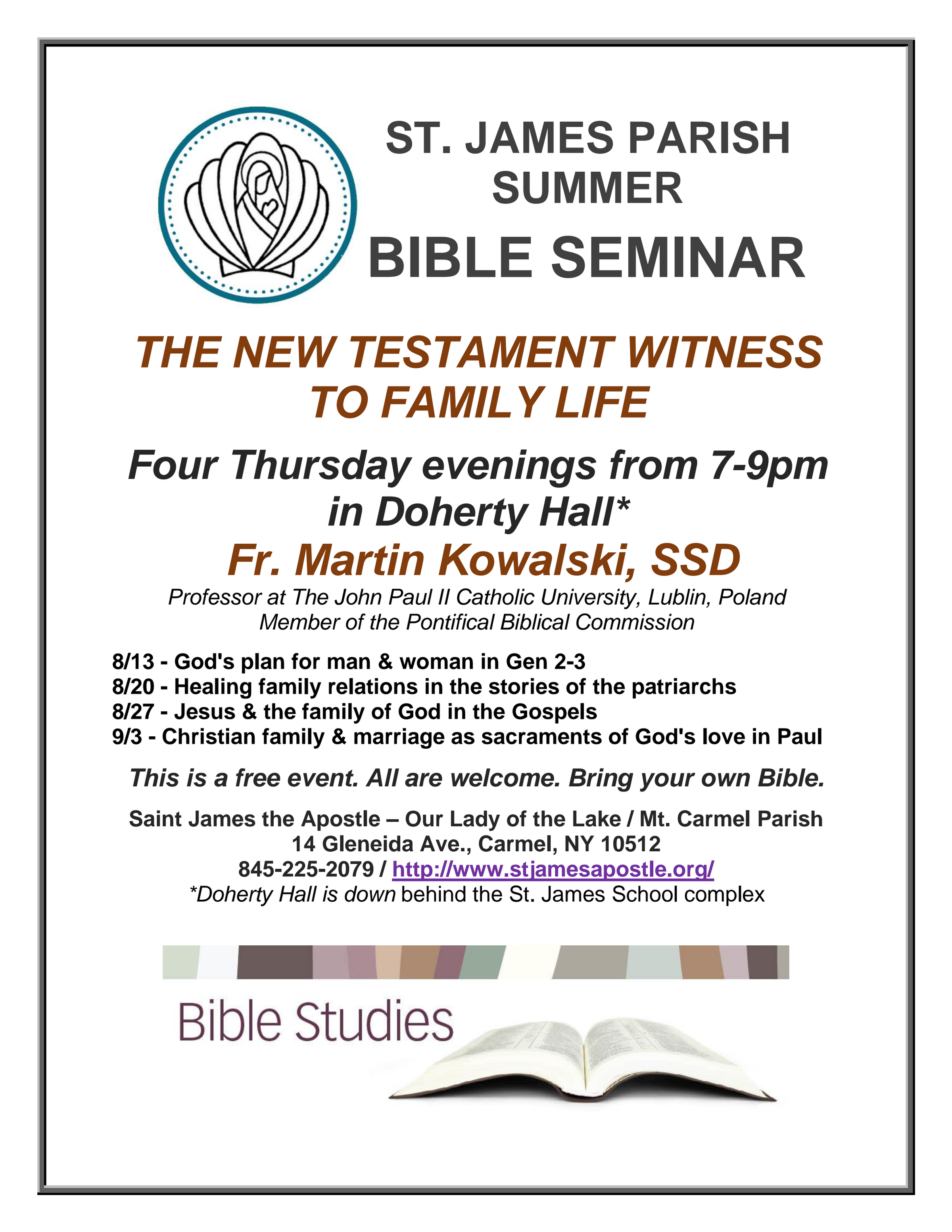 St. James Summer Bible Seminar The New Testament Witness To Family Life