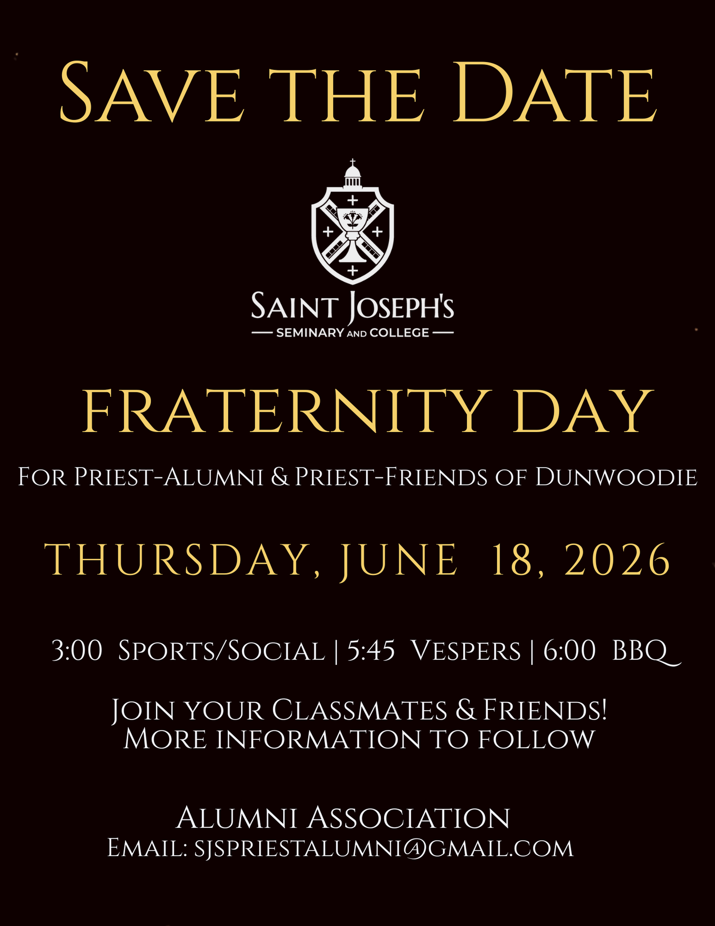 6 18 26 SJS Fraternity Day for Priest Alumni and Priest Friends 1 5 26