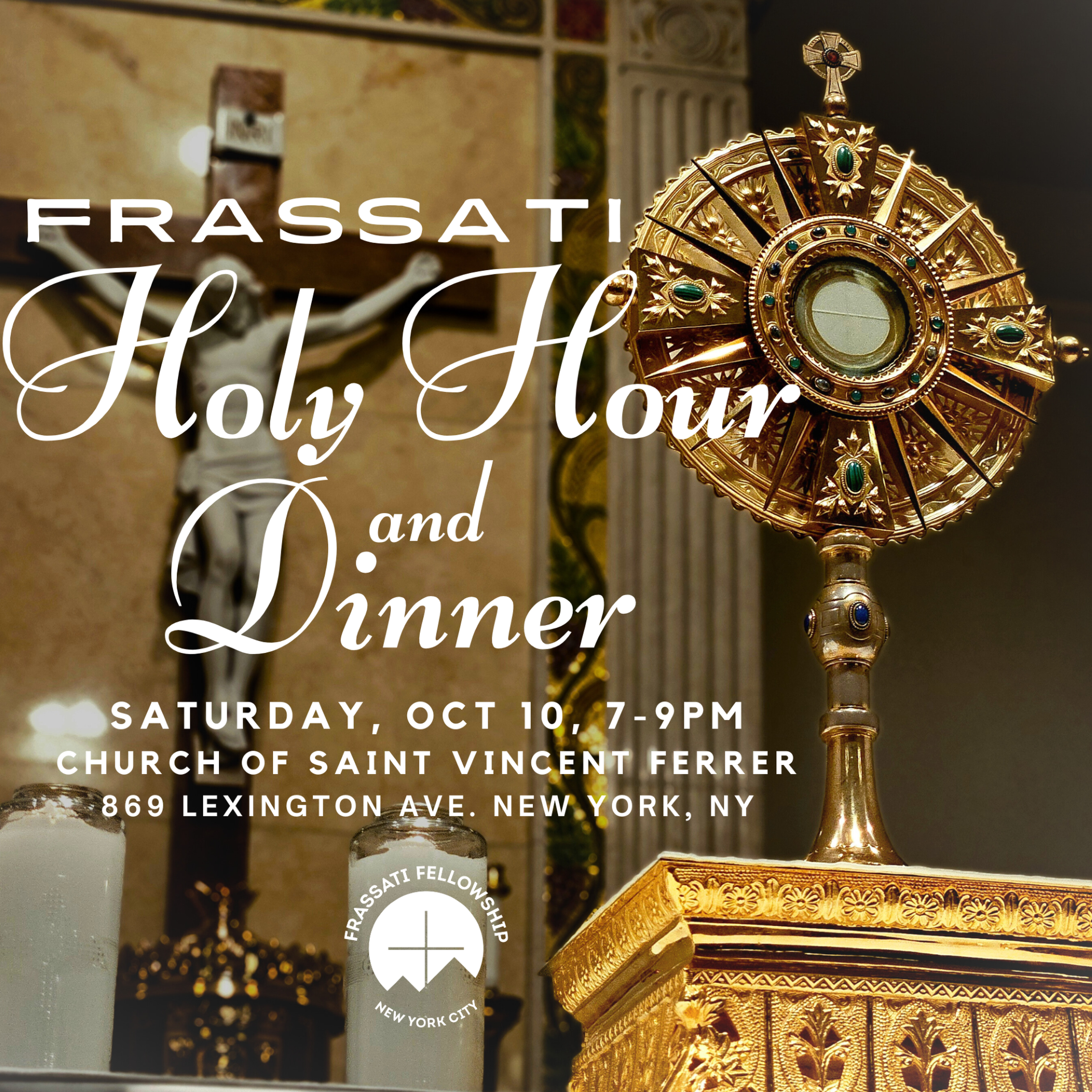 Frassati Event - October Frassati Dinner and Holy Hour