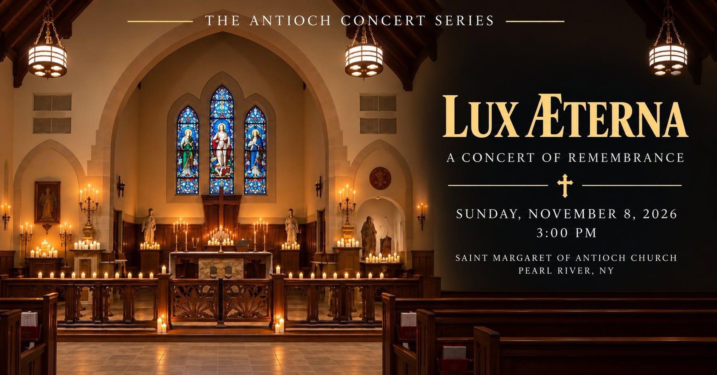 Lux Æterna: A Concert of Remembrance