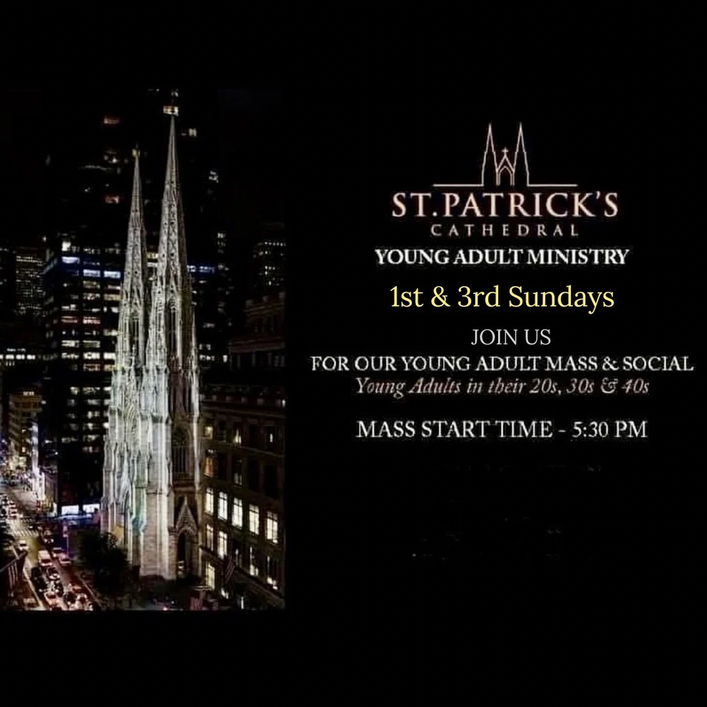 St. Patrick’s Cathedral Young Adult Mass & Social