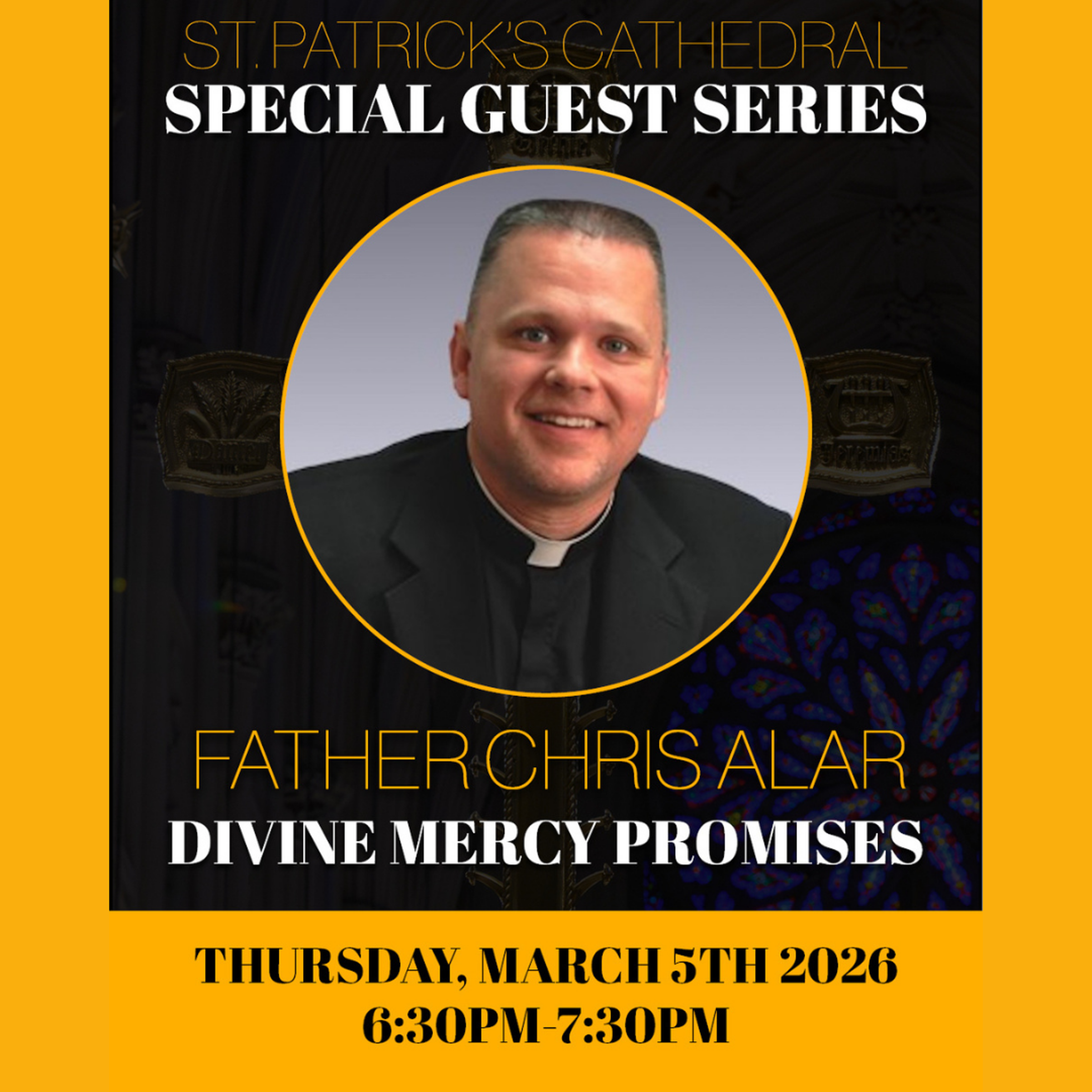 St. Patrick's Cathedral Special Guest Series – Divine Mercy Promises