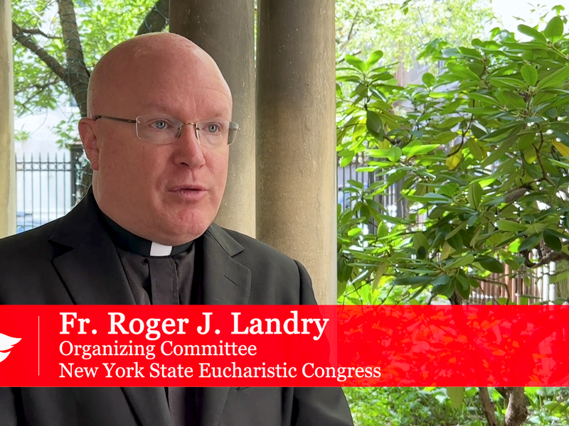 Congress Countdown: New York State Eucharistic Congress Just 2 Months Away