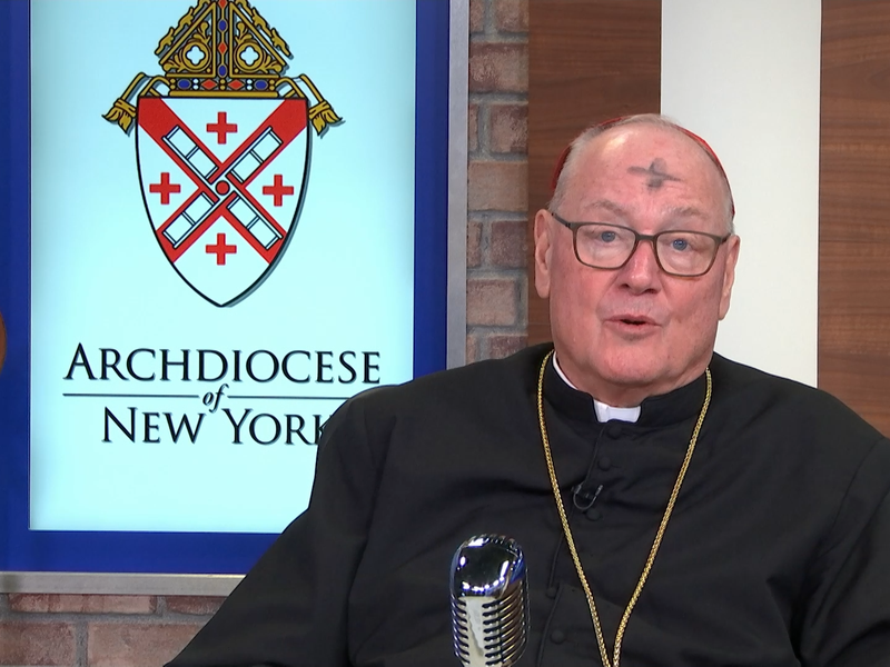 A Message from Cardinal Dolan for the Beginning of Lent