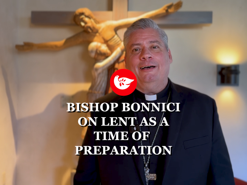Bishop Bonnici on How to Live Lent as a Time of Preparation for Holy Week and Easter