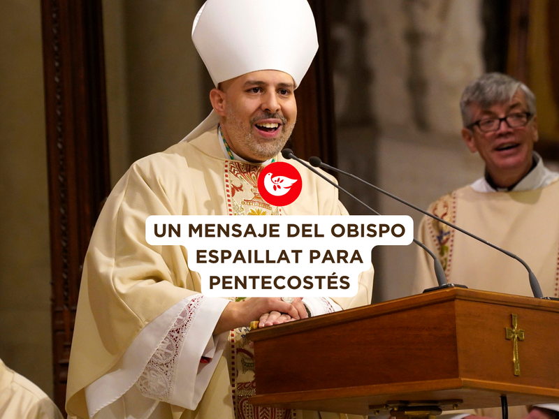 Un mensaje del Obispo Espaillat para Pentecostés