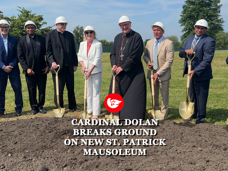 Cardinal Dolan Breaks Ground for New St. Patrick Mausoleum