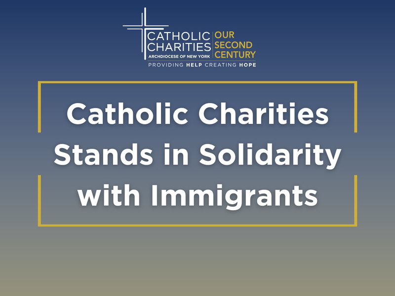 Catholic Charities Stands in Solidarity with Immigrants