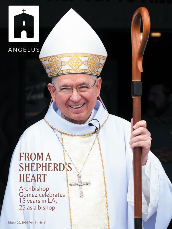 Cover: From a shepherd's heart: Archbishop Gomez celebrates 15 years in LA, 25 as a bishop