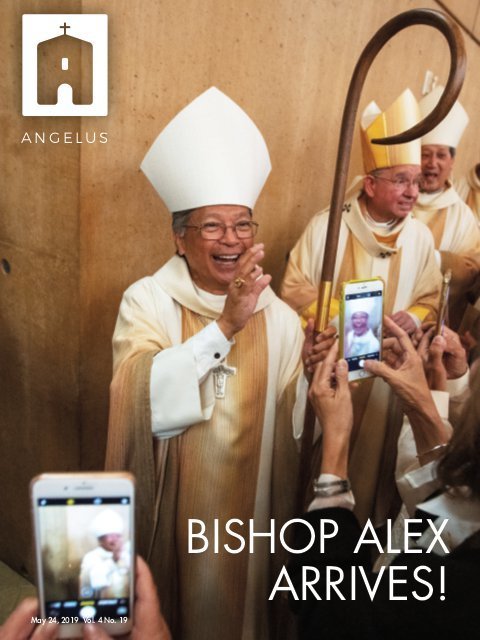 Angelus news may 24 2019 vol 4 no 19