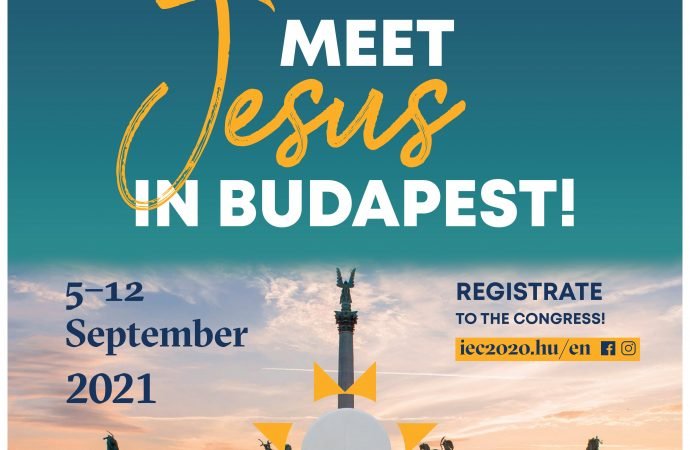 This poster promotes the 52nd International Eucharistic Congress Sept. 5-12, 2021, in Budapest, Hungary. Cardinal Peter Erdo of Esztergom-Budapest is welcoming Pope Francis's promise to go to Hungary in September to celebrate the closing Mass of the event. (CNS illustration/International Eucharistic Congress)