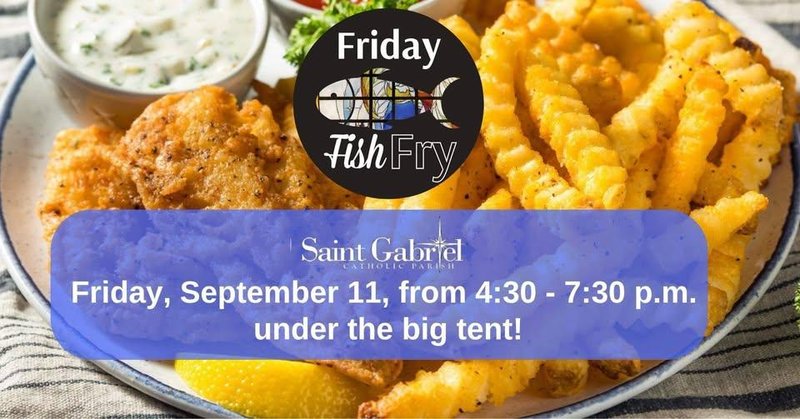St. Gabriel Parish's Famous Friday Fish Fry